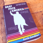 the book Brat Pack America by Kevin Smokler